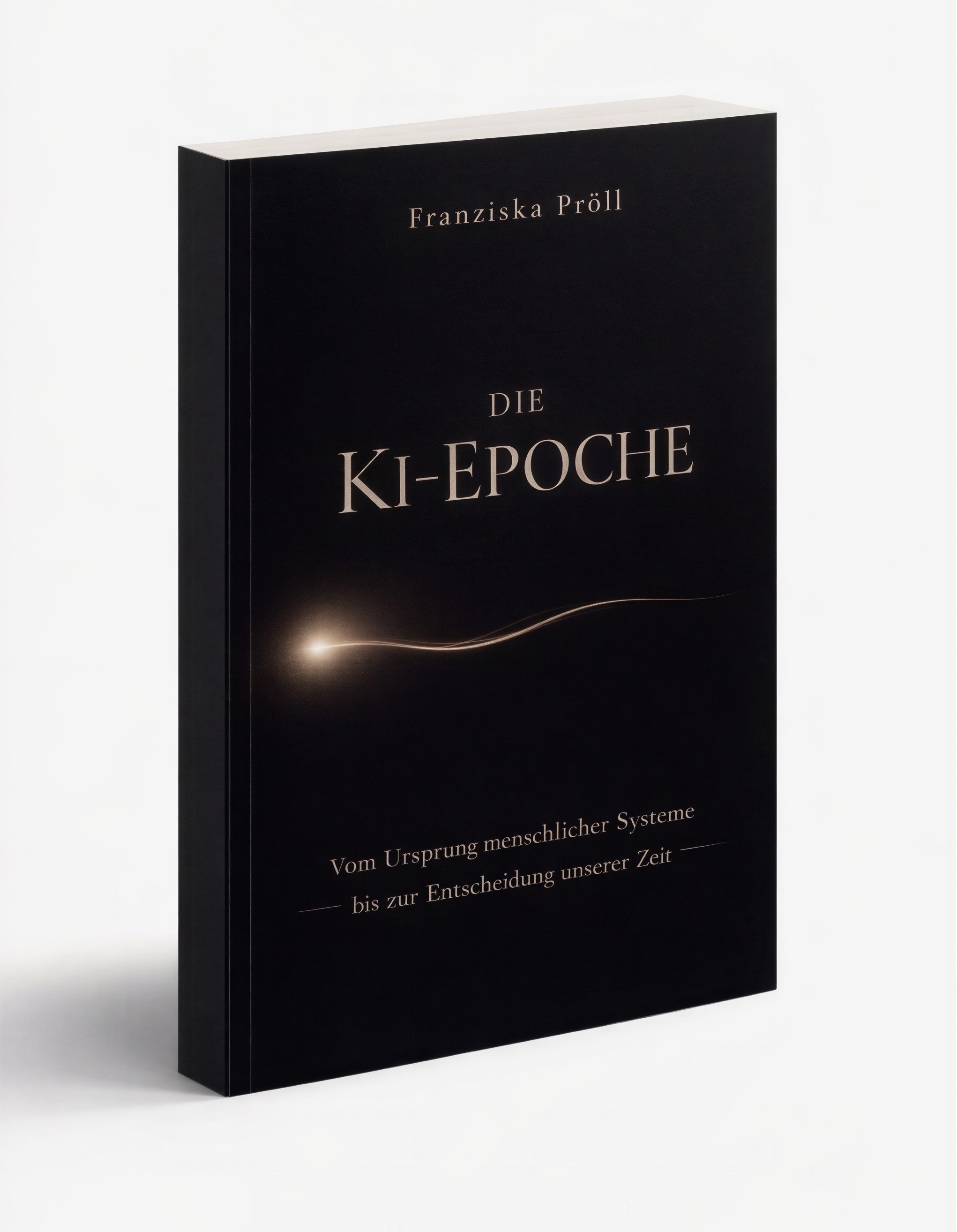 Buch DIE KI-EPOCHE von Franziska Pröll